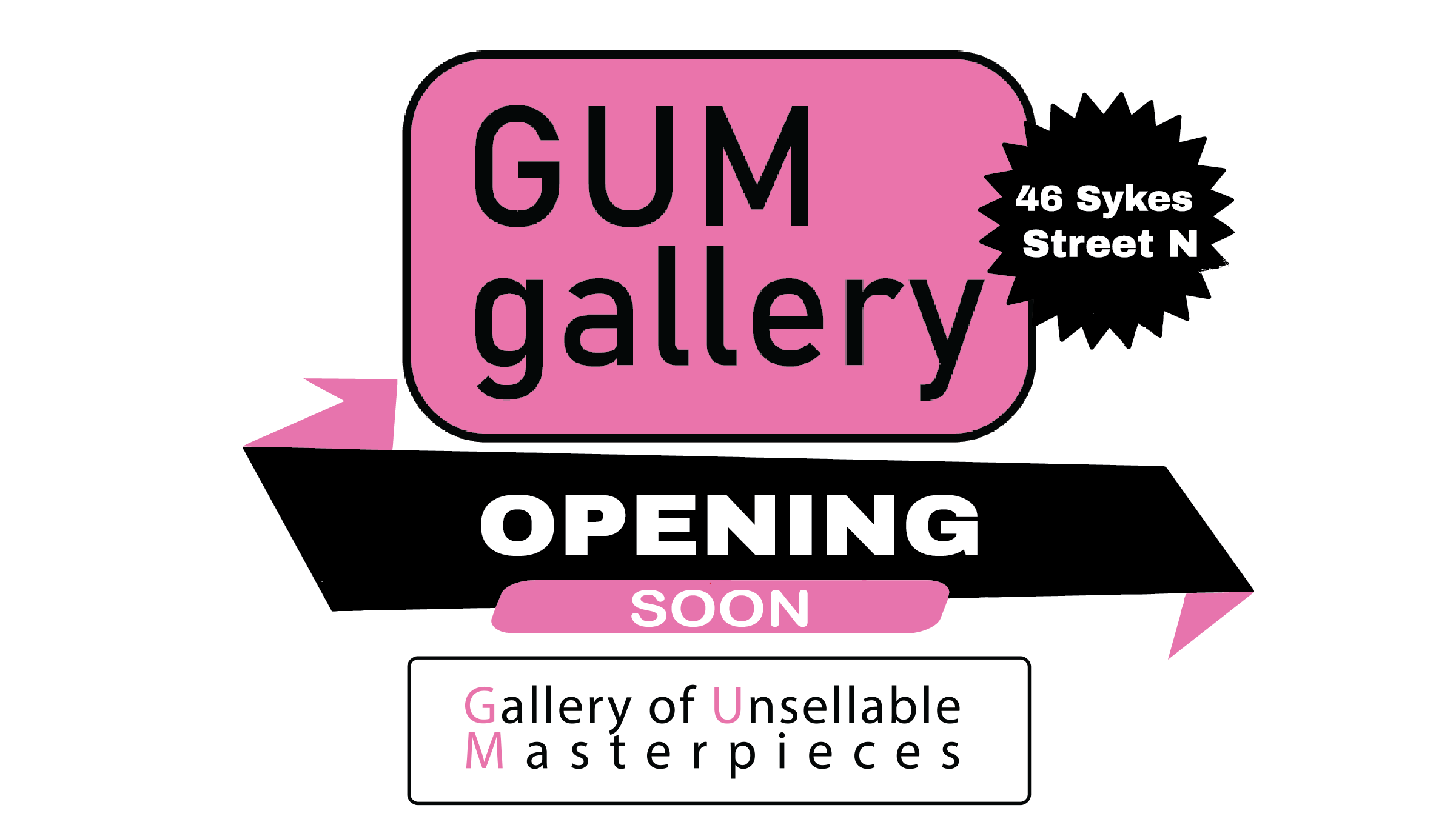 GUM gallery opening soon!